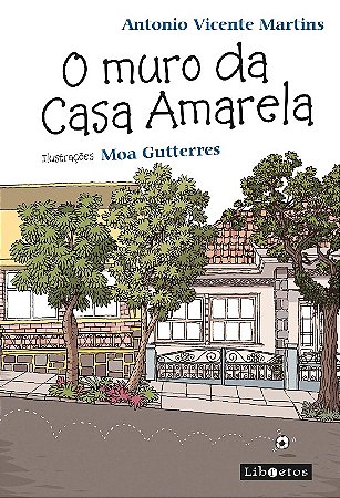 Muro da Casa Amarela, O