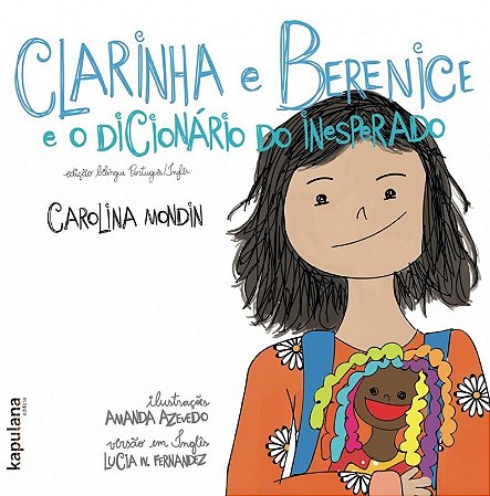 Clarinha e Berenice e o Dicionario do Inesperado