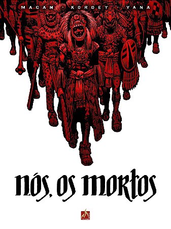 Nós, os Mortos