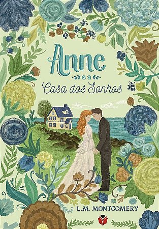 Anne e a Casa dos Sonhos