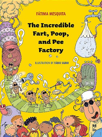 The Incredible Fart, Poop And Pee Factory