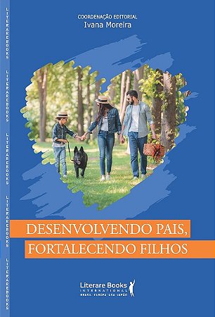 Desenvolvendo Pais, Fortalecendo Filhos