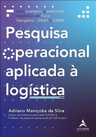 Pesquisa Operacional Aplicada a Logistica
