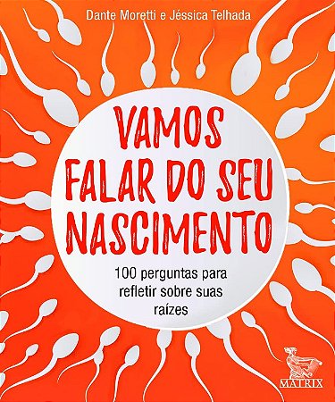 Vamos Falar do Seu Nascimento