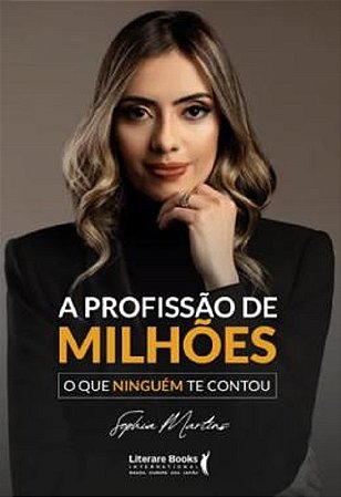 A Profissão de Milhões: o Que Ninguém te Contou