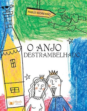 Anjo Destrambelhado, O