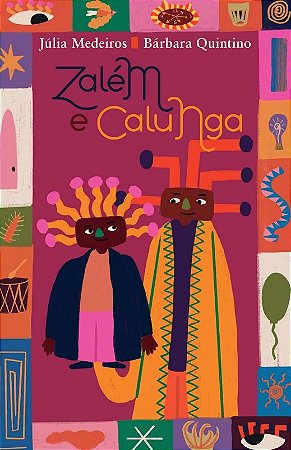 Zalem e Calunga