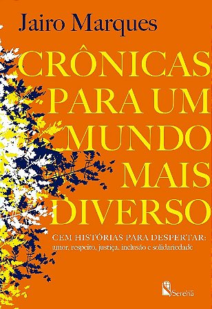 Cronicas para Um Mundo Mais Diverso