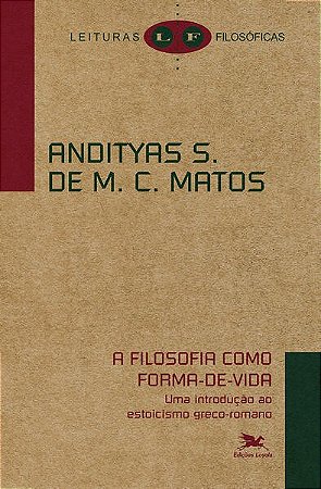 Filosofia Como Forma-de-vida, A
