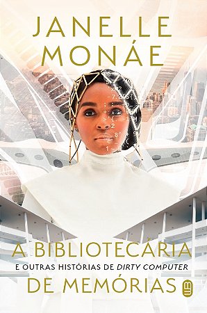 Bibliotecaria de Memorias e Outras Historias de Dirty Computer, A