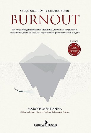 Que Ninguem te Contou sobre Burnout, O