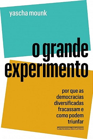 Grande Experimento, O