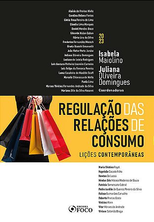 Regulacao das Relacoes de Consumo: Licoes Contemporaneas