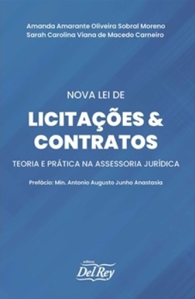Nova Lei de Licitacoes e Contratos - Teoria e Pratica na Assessoria Juridic