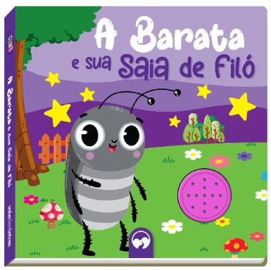 Livro Sonoro Cantigas - a Barata e Sua Saia de Filo