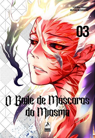 Baile de Mascaras do Miasma, o - Vol. 03