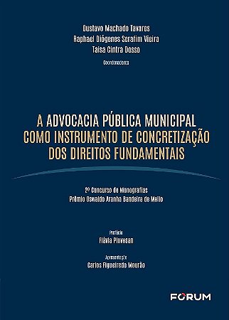 Advocacia Publica Municipal Como Instrumento de Concretizacao dos Direito,