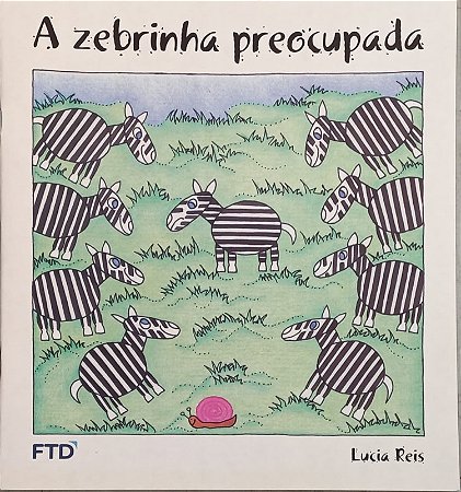 Zebrinha Preocupada, a - Col. Serie Arca de noe