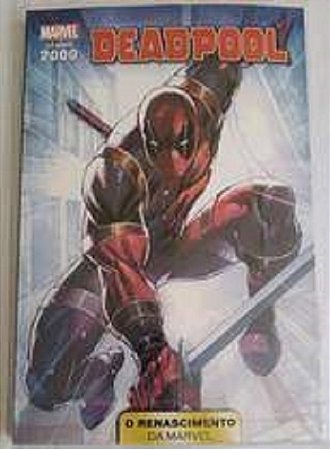 Anos 2000 Renascimento Marvel Vol 05 - Deadpool
