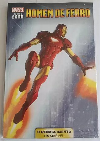 Anos 2000 Renascimento Marvel - Vol. 06 - Homem de Ferro