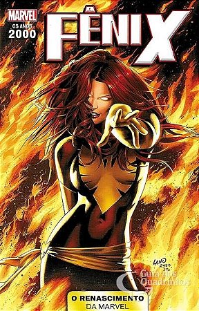 Anos 2000 Renascimento Marvel - Vol. 07 - Fenix