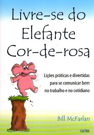 Livre-se do Elefante Cor-de-rosa