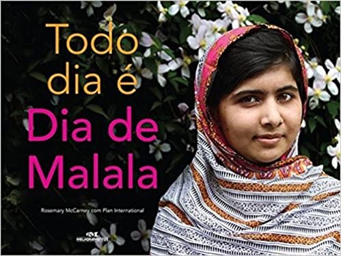 Todo Dia e Dia de Malala