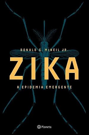 Zika - a Epidemia Emergente