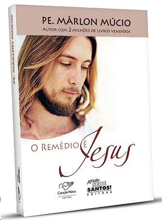 Remedio e Jesus, O
