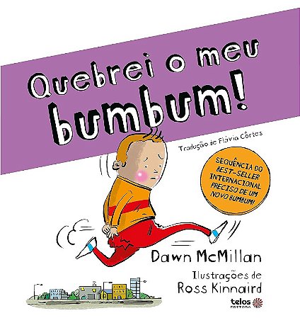 Quebrei o Meu Bumbum!