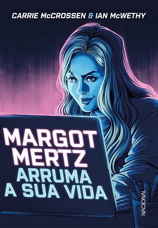 Margot Mertz Arruma a Sua Vida