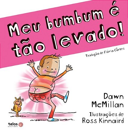 Meu Bumbum e Tao Levado!