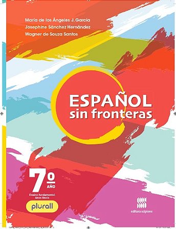 Espanhol: Sin Fronteras - 7 Ano - Aluno