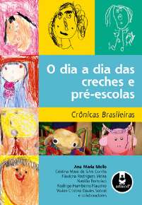 O Dia a Dia das Creches e Pre-escolas