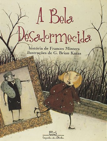 Bela Desadormecida, A