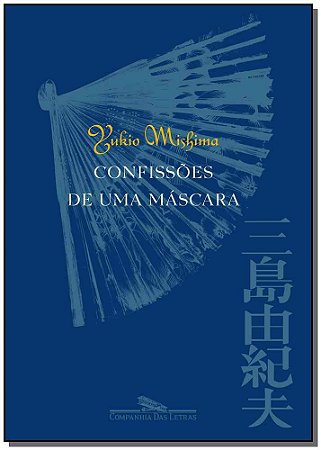 Confissoes de Uma Mascara