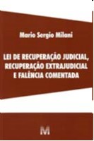 Lei de Recuperacao Judicial, Recuperacao Extrajudicial e Falencia Comentada