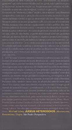 Judeus Heterodoxos - Messianismo, Romantismo, Utopia