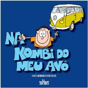 Na Kombi do Meu Avo