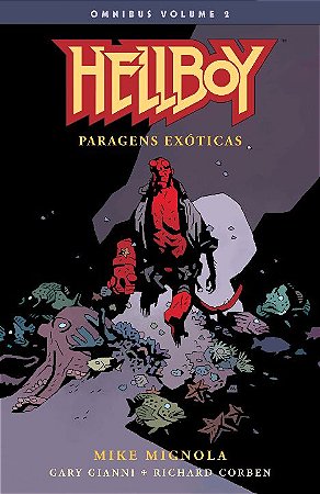 Hellboy Omnibus - Vol. 02 - Paragens Exóticas