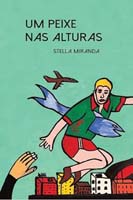 Peixe Nas Alturas, Um