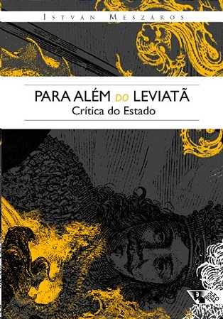 Para Alem do Leviata: Critica do Estado