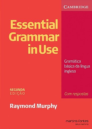Essential Grammar In Use: Gramatica Basica da Lingua Inglesa