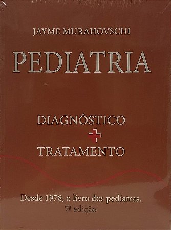 Pediatria: Diagnostico+tratamento