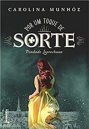 Por Um Toque de Sorte