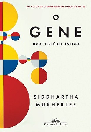 Gene, o - Uma Historia Intima