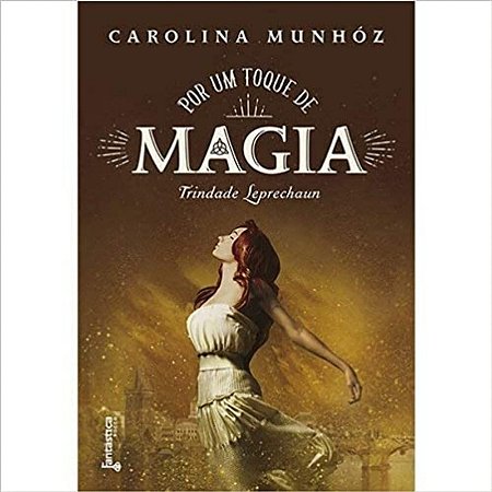 Por Um Toque de Magia - Trindade Leprechaun