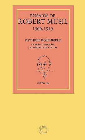 Ensaios de Robert Musil 1900-1919