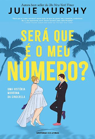 Será Que é o Meu Número  Uma História Moderna da Cinderela