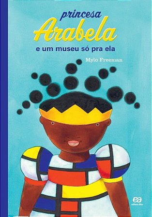 Princesa Arabela e Um Museu so Pra Ela